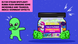 ELYXR Strain Spotlight- Bubba Kush