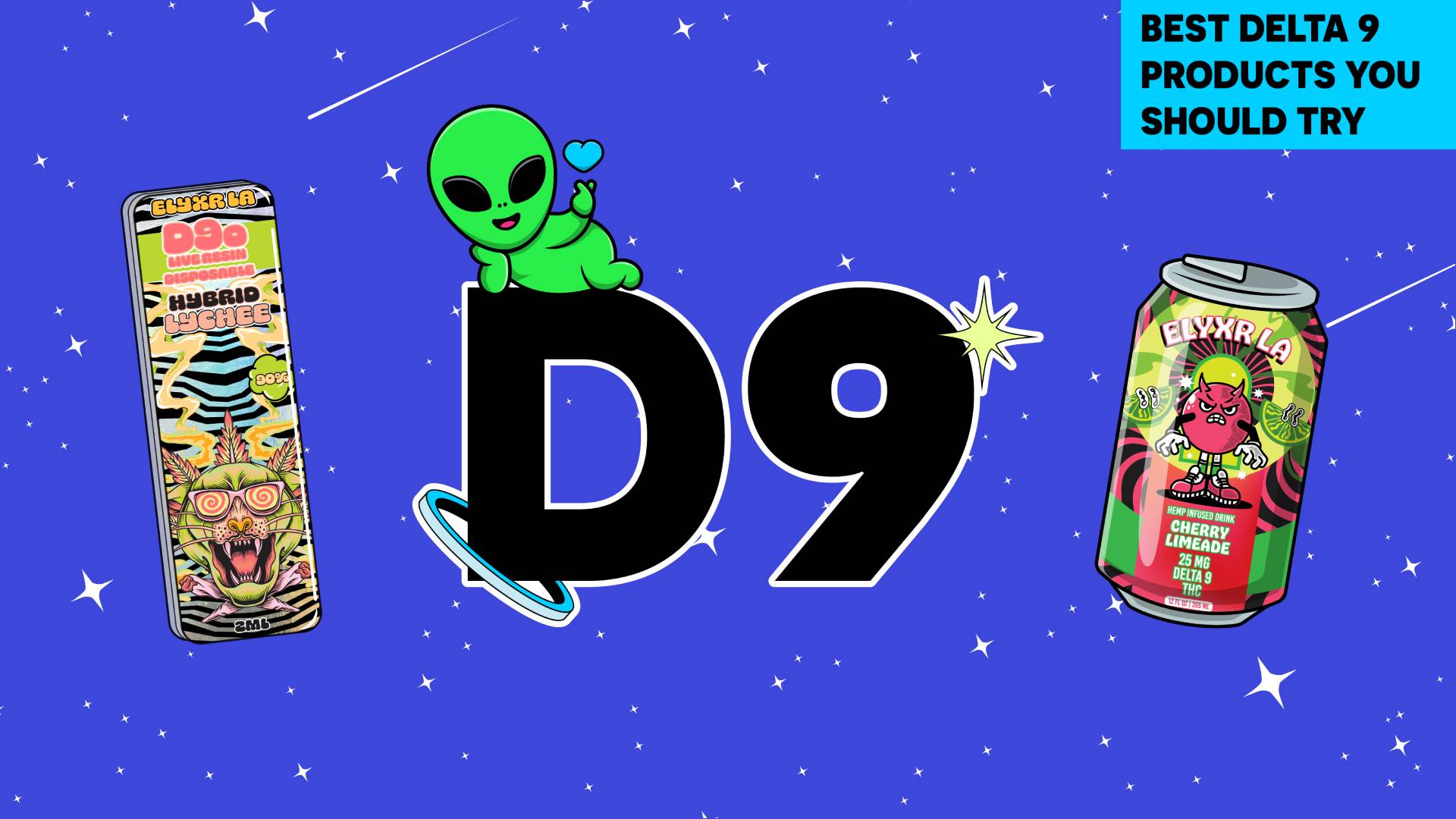 Best Delta 9 Products You Should Try