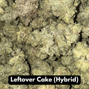 Buy Natural THC-A Flower - Hybrid Strain ~ Leftover Cake